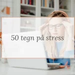 50 tegn på stress