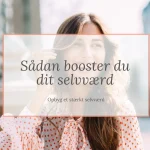 selvværd og selvtillid